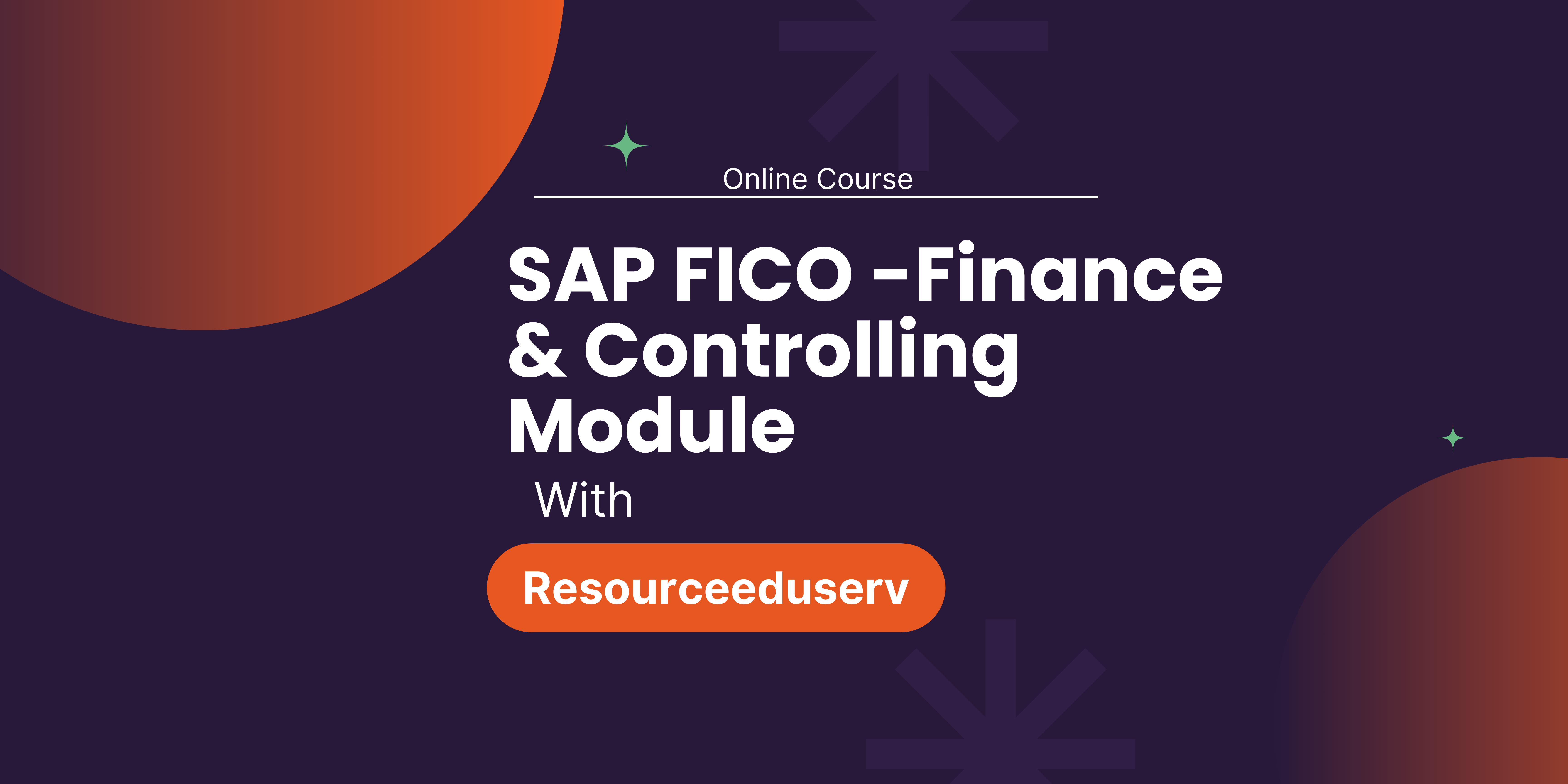 SAP FICO -Finance & Controlling Module